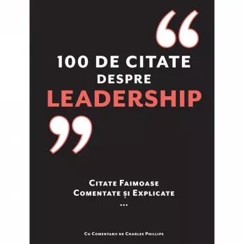100 de citate despre leadership charles phillips