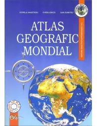 Atlas geografic mondial - Viorela Anastasiu D.Dumitru