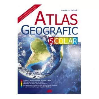 Atlas Geografic Scolar-Romania - Furtuna Constantin