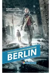 Berlin vol. 3 batalia din Gropius - Fabio Geda Marco Magnone