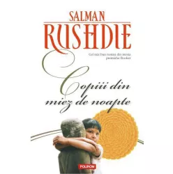 Copiii din miez de noapte Salman Rushdie