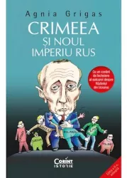 Crimeea si noul imperiu rus 2022 agnia grigas