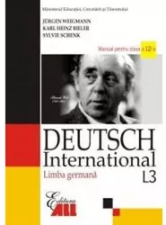 Deutsch international. limba germana l3. manual clasa a xii-a - silvia florea adriana gheorghe