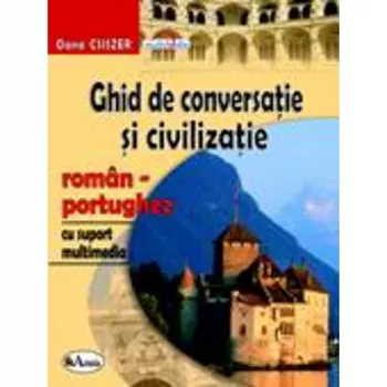 Ghid de conversatie si civilizatie roman portughez cu CD