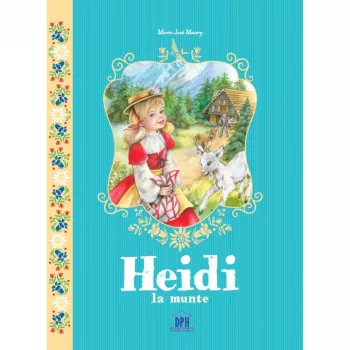 Heidi la munte povesti ilustrate - marie-jose maury
