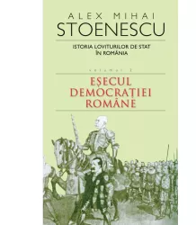 Istoria loviturilor de stat vol.2 - alex mihai stoenescu
