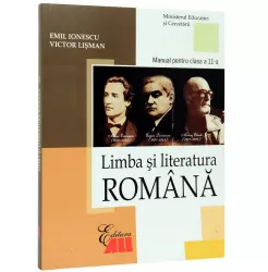 Limba si literatura romana. manual clasa a xi-a - emil ionescu victor lisman