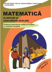 Matematica. Olimpiade si concursuri scolare - clasa a VIII-a 2008-2012 - Nicolae Grigore