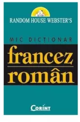 Mic dictionar roman-francez - Lydia Ciuca