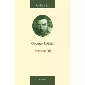 Opere iii. marocco 2 - george balaita