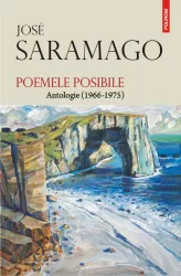 Poemele posibile.Antologie 1966-1975 Jose Saramago