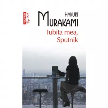 Polirom - Top 10 - iubita mea sputnik - haruki murakami