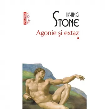 Agonie si extaz Vol.1+2 - Irving Stone