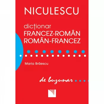 Dictionar de buzunar francez-roman/roman-francez - maria braescu