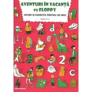 Editura Nomina - Aventuri in vacanta cu floppy. clasa 2 - dora laura viziteu