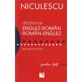 Dictionar englez-roman/roman-englez pentru toti - georgeta nichifor