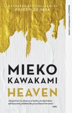 Heaven - mieko kawakami editia 2022