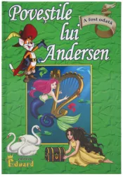 Povestile lui Andersen - H.C. Andersen