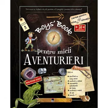 Boys book pentru micii aventurieri - michele lecreux