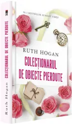 Colectionarul de obiecte pierdute Ruth Hogan