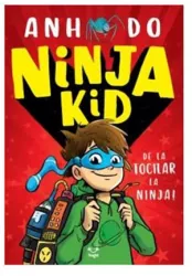 Ninja kid de la tocilar la ninja anh do