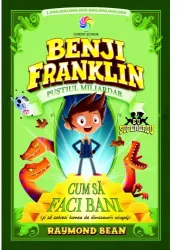 Benji franklin vol.1 pustiul miliardar - raymond bean