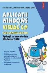 Aplicatii windows in visual c - ana intuneric cristina sichim