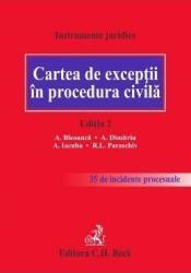 Cartea de exceptii in procedura civila ed. 2 - a. bleoanca a. dimitriu