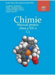 Chimie Cls 12 C3 - Luminita Vladescu Irinel Adriana Badea