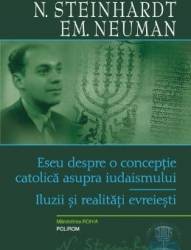 Eseu despre o conceptie catolica asupra iudaismului - n. steinhardt em. neuman