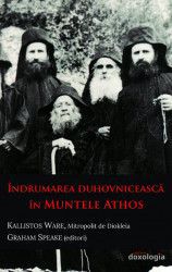 Indrumarea Duhovniceasca In Muntele Athos