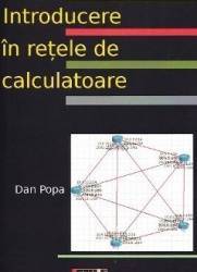 Introducere in retele de calculatoare - Dan Popa