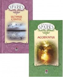 Pachet Accidentul + Ultimul cantec - Nicholas Sparks