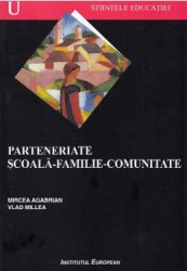 Parteneriate scoala-familie-comunitate - Mircea Agabrian Vlad Millea