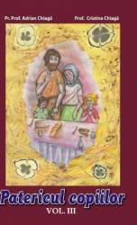 Patericul copiilor. vol. 3 - adrian chiaga cristina chiaga