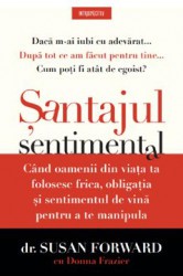 Santajul sentimental - Susan Forward