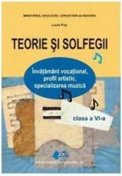 Teorie si solfegii cls 6 ed.2015 - lucia pop