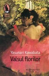 Valsul florilor - yasunari kawabata