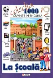 1000 cuvinte in engleza - La scoala