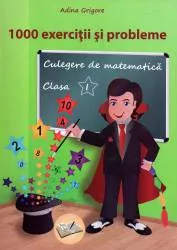 1000 exercitii si probleme clasa i. editia a iii-a 2018