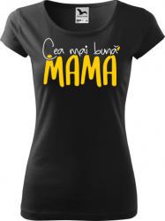 Tricou personalizat femei Cea mai buna Mama Greenfish Negru XS