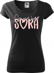Tricou personalizat femei Cea mai buna Sora Greenfish Negru XL 