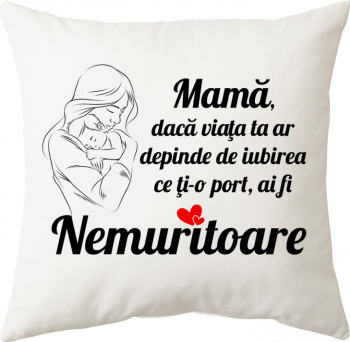 Perna personalizata patrata alba model Mama Nemuritoare poliester 40 40 cm 