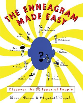The Enneagram Made Easy Discover the 9 Types of People 