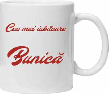 Cana personalizata cu textul CEA MAI IUBITOARE BUNICA