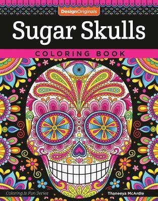 Sugar Skulls Coloring Book 
