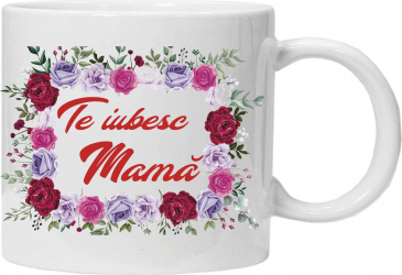 Cana personalizata cu textul TE IUBESC MAMA 