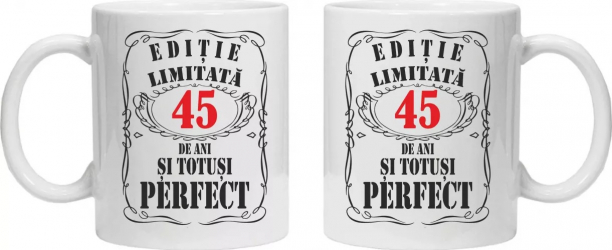 Cana alba personalizata Editie Limitata 45 Ani 
