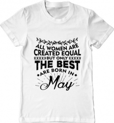 Tricou barbat Printado the best women are born in may Bumbac Regular fit Alb S INTL 