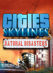 Joc Cities Skylines Natural Disasters DLC Key Pentru Calculator 
